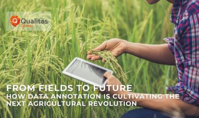 What is Agritech Data Annotation and Why Does Your Farm Need It?